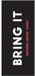 BRING IT MODERN HOUSE WINES logo