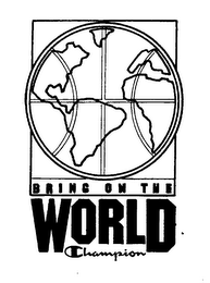 BRING ON THE WORLD CHAMPION logo
