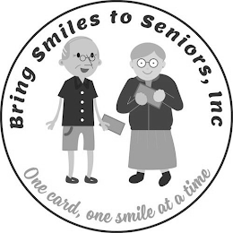 BRING SMILES TO SENIORS, INC ONE CARD, ONE SMILE AT A TIME logo