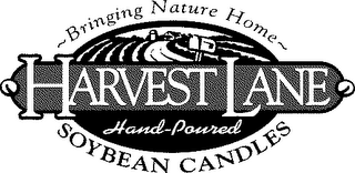 BRINGING NATURE HOME, HARVEST LANE , HAND-POURED, SOYBEAN CANDLES logo