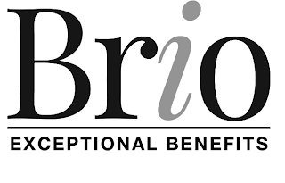 BRIO EXCEPTIONAL BENEFITS