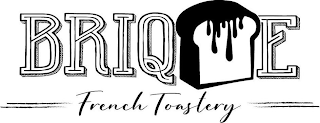 BRIQUE FRENCH TOASTERY logo
