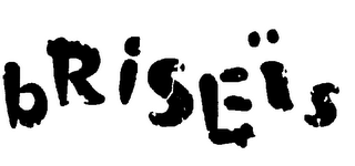 BRISEIS