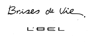 BRISES DE VIE, L'BEL logo