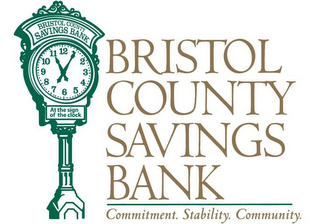 BRISTOL COUNTY SAVINGS BANK AT THE SIGNOF THE CLOCK BRISTOL COUNTY SAVINGS BANK COMMITMENT. STABILITY. COMMUNITY. logo