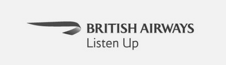 BRITISH AIRWAYS LISTEN UP logo