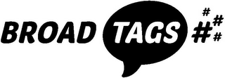 BROAD TAGS #### logo