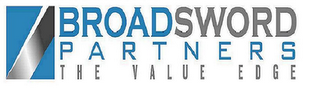 BROADSWORD PARTNERS, THE VALUE EDGE logo