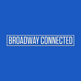 BROADWAY CONNECTED logo