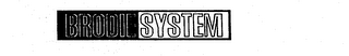 BRODIE SYSTEM logo