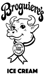 BROGUIERE'S ICE CREAM BROGUIERE'S SINCE 1920 FARM FRESH DAIRY logo