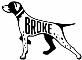 BROKE