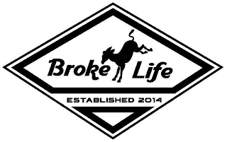 BROKE LIFE ESTABLISHED 2014 logo