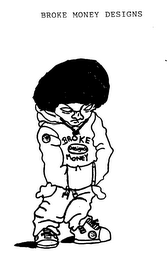 BROKE MONEY ORIGINAL logo