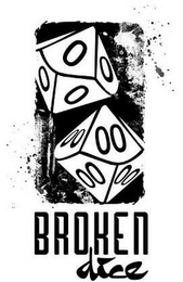 BROKEN DICE 0 0 0 0 00 00 00 00 logo
