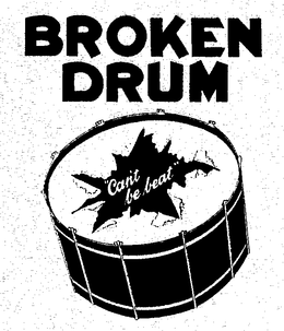 BROKEN DRUM CAN'T BE BEAT logo