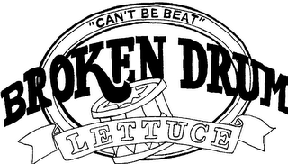 BROKEN DRUM LETTUCE "CAN'T BE BEAT" logo