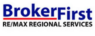 BROKERFIRST RE/MAX REGIONAL SERVICES logo