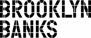 BROOKLYN BANKS logo