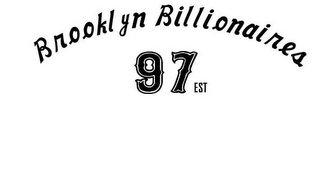 BROOKLYN BILLIONAIRES 97 EST logo