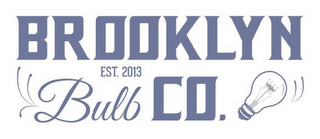 BROOKLYN BULB CO. EST. 2013 logo