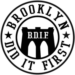 BROOKLYN DID IT FIRST B.D.I.F. logo
