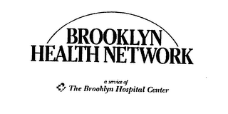 BROOKLYN HEALTH NETWORK A SERVICE OF THE BROOKLYN HOSPITAL CENTER logo