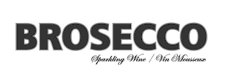 BROSECCO SPARKLING WINE/VIN MOUSSEUX logo