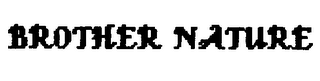 BROTHER NATURE logo