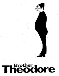 BROTHER THEODORE logo