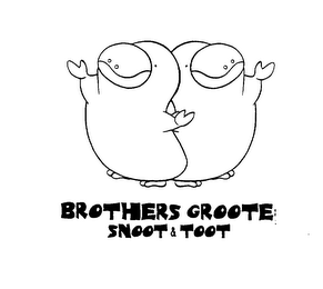 BROTHERS GROOTE: SNOOT & TOOT logo