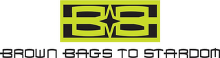 BROWN BAGS TO STARDOM logo