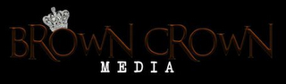 BROWN CROWN MEDIA logo
