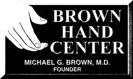 BROWN HAND CENTER MICHAEL G. BROWN, M.D. FOUNDER logo