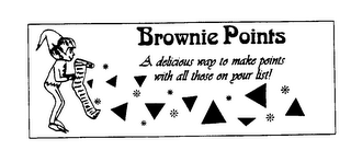BROWNIE POINTS A DELICIOUS WAY TO MAKE POINTS WITH ALL THOSE ON YOUR LIST! logo