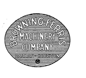 BROWNING-FERRIS MACHINERY COMPANY BF DALLAS-HOUSTON logo
