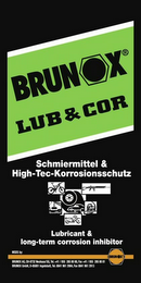 BRUNOX LUB & COR SCHMIERMITTEL & HIGH-TEC-KORROSIONSSCHUTZ LUBRICANT & LONG-TERM CORROSION INHIBITOR logo