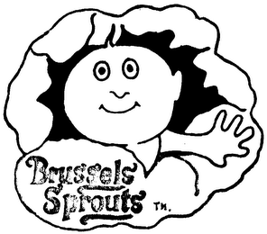 BRUSSELS SPROUTS