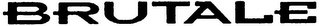 BRUTALE logo