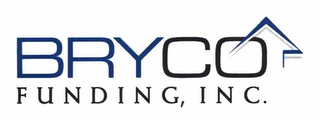 BRYCO FUNDING, INC.