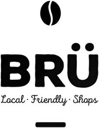 BRÜ LOCAL·FRIENDLY·SHOPS logo