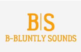 B|S B-BLUNTLY SOUNDS logo