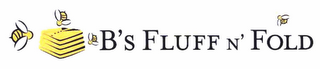 B'S FLUFF N' FOLD logo