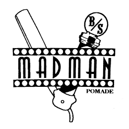 B/S MADMAN POMADE logo