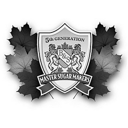 B&S MASTER SUGAR MAKERS 5TH GENERATION logo