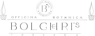 B'S OFFICINA BOTHANICA BOLGHERI'S OFFICINA BOTHNICA BOLGHER'S TOSCANA logo