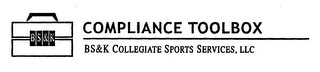 BS&K COMPLIANCE TOOLBOX BS&K COLLEGIATE SPORTS SERVICES LLC logo