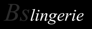 BSLINGERIE