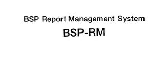 BSP REPORT MANAGEMENT SYSTEM BSP-RM logo