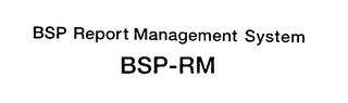 BSP REPORT MANAGEMENT SYSTEM BSP-RM logo